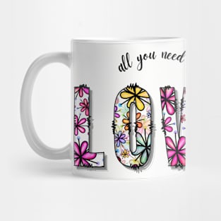 All you need is love Mug